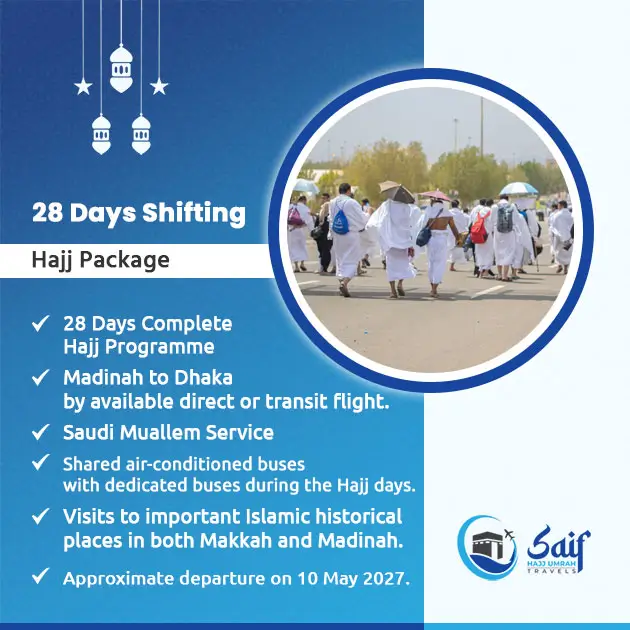 28 days Shifting Hajj package
