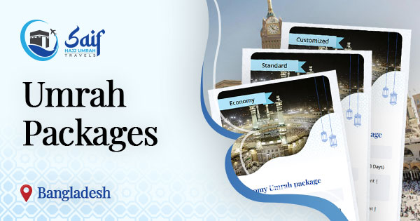Umrah Package from Bangladesh 2026-2027 | Visa, Hotel & Flights